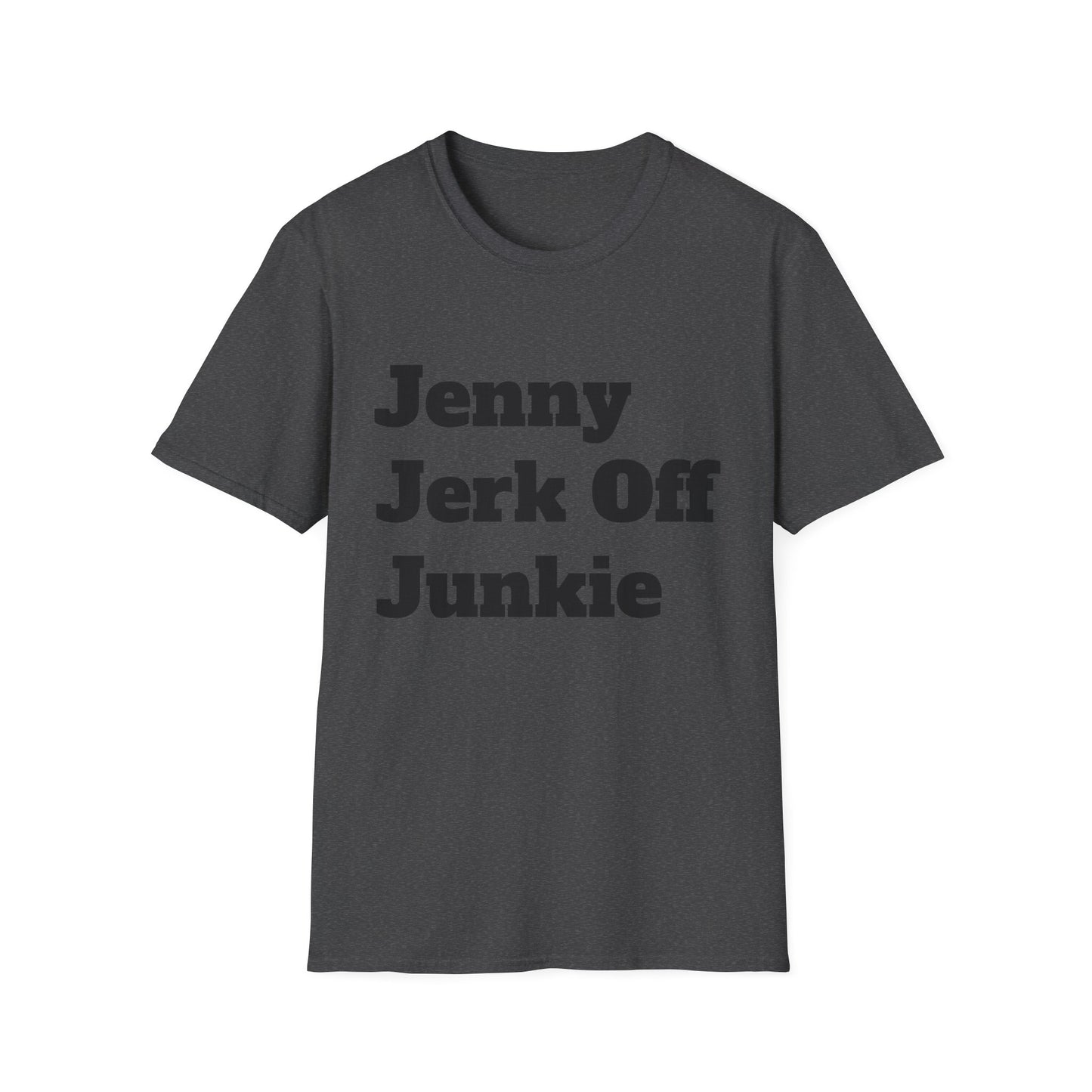 Jenny Jerk Off Junkie Graphic Tee