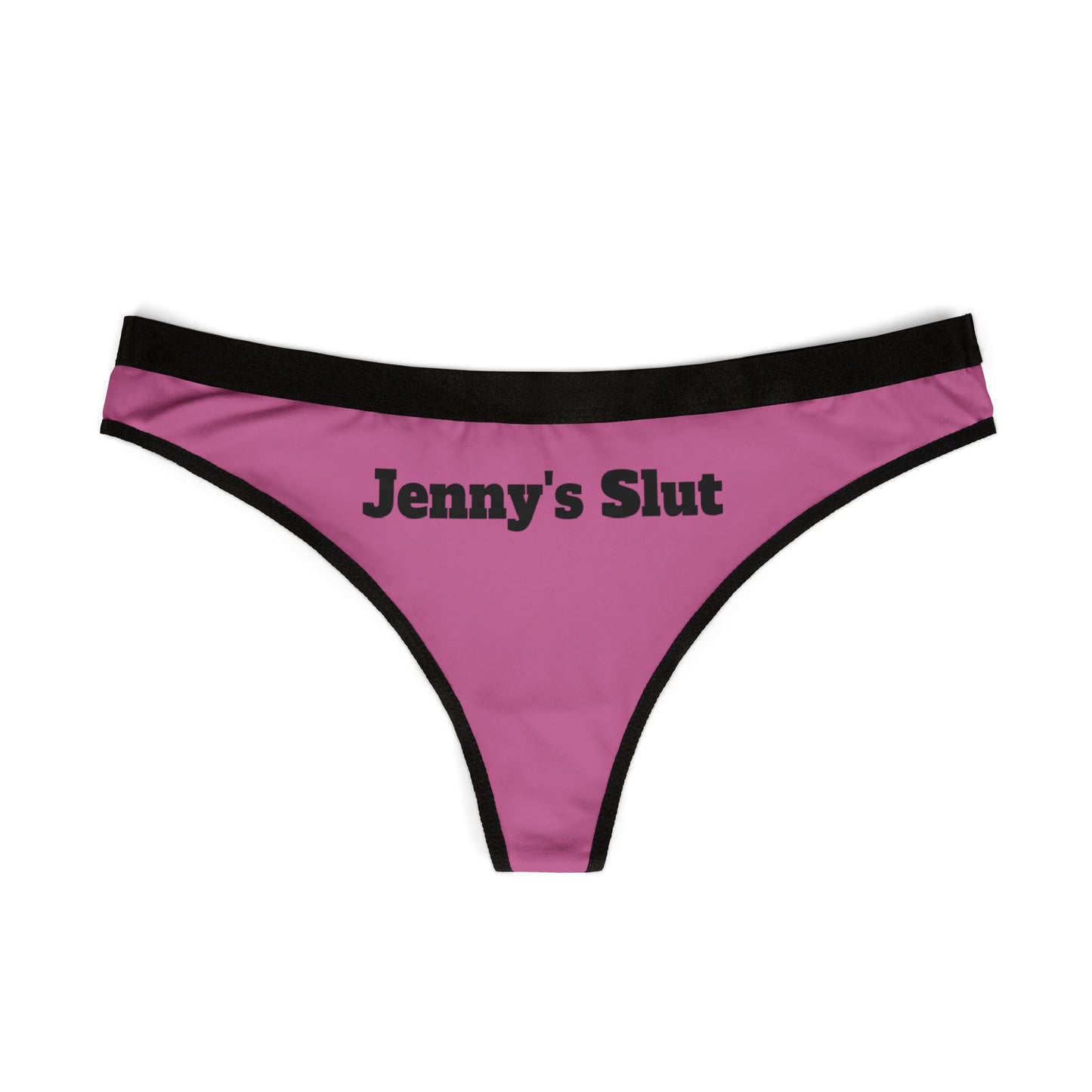 Jenny's Slut Pink Thong