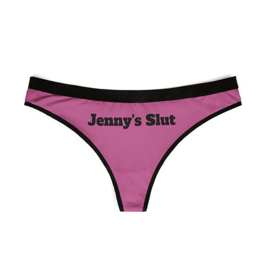 Jenny's Slut Pink Thong