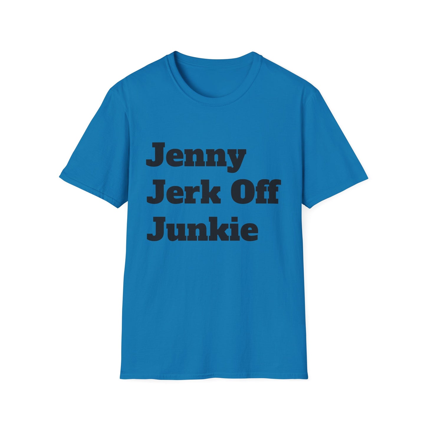 Jenny Jerk Off Junkie Graphic Tee
