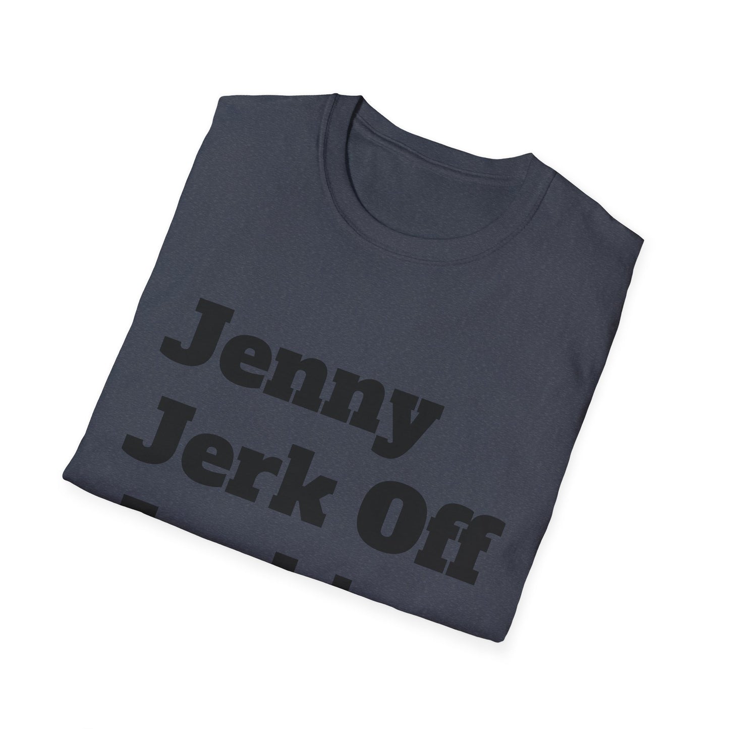 Jenny Jerk Off Junkie Graphic Tee