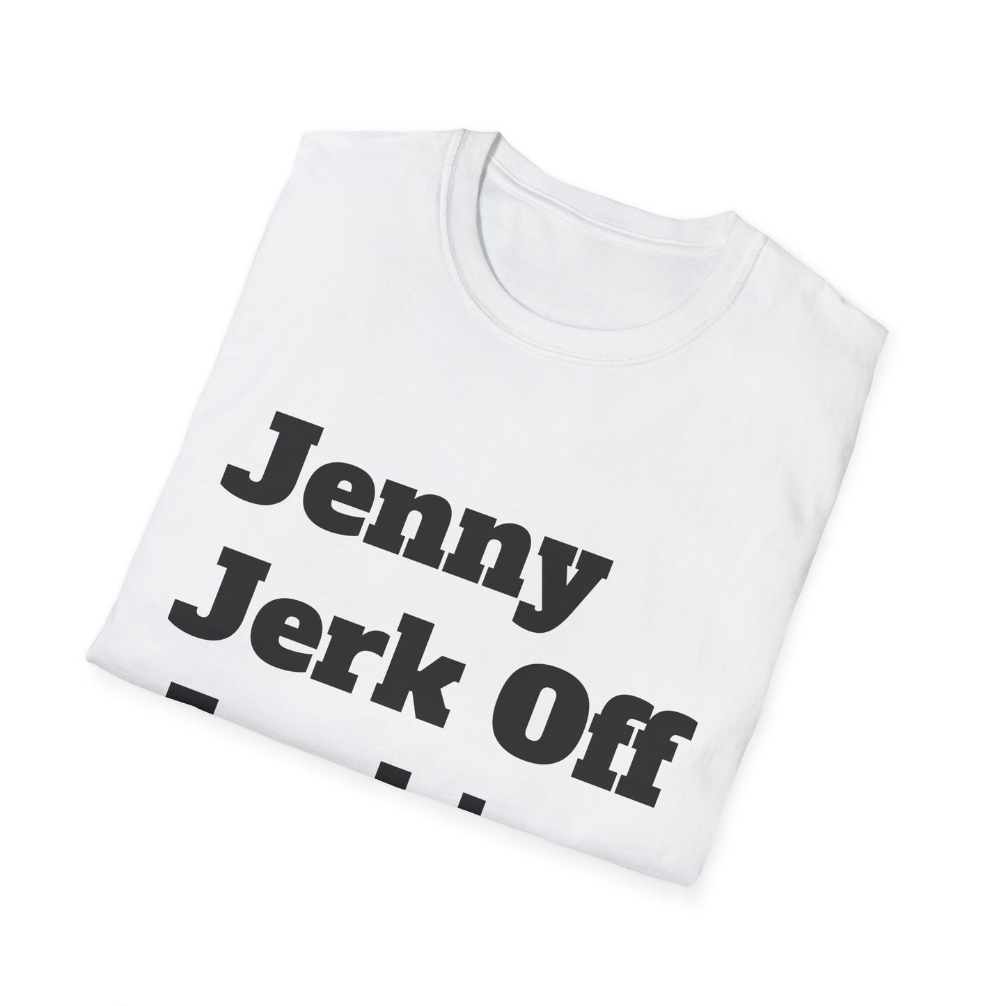 Jenny Jerk Off Junkie Graphic Tee
